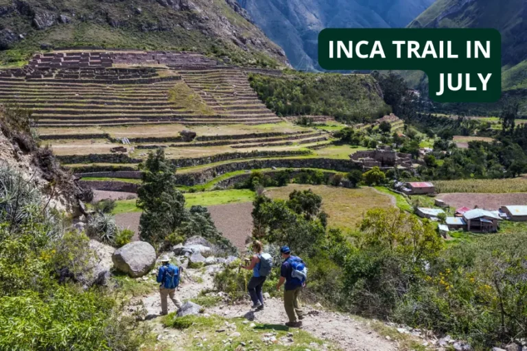 inca trail in july