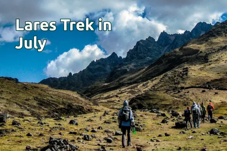 Lares Trek in July