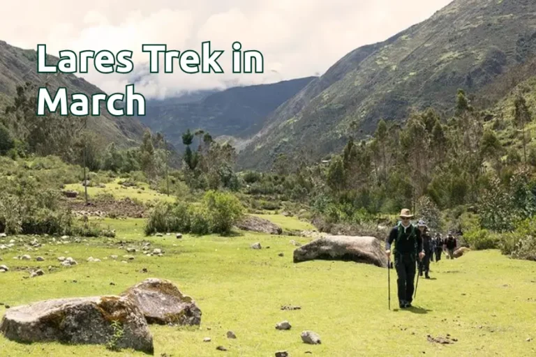 Lares Trek in March