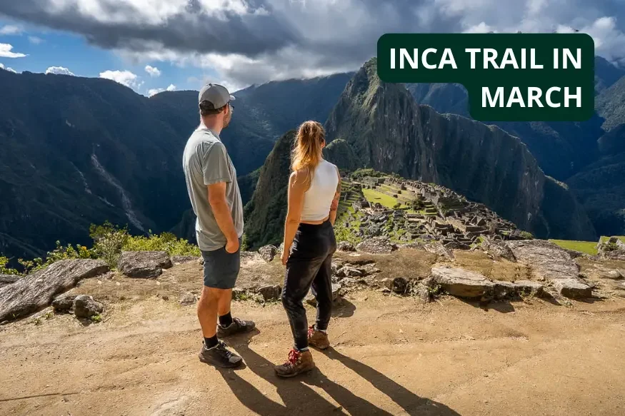 inca trail in march